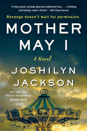 Mother May I: A Novel book cover by Joshilyn Jackson