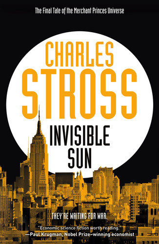 Invisible Sun (Empire Games #3) book cover by Charles Stross