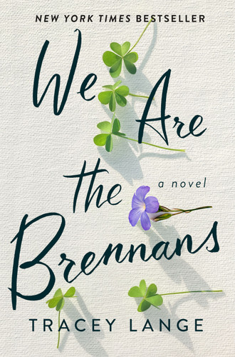 We Are the Brennans: A Novel book cover by Tracey Lange