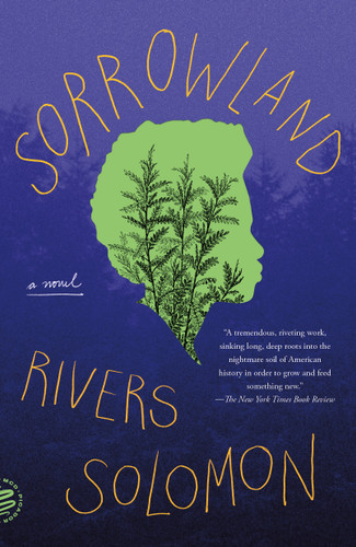 Sorrowland: A Novel book cover by Rivers Solomon