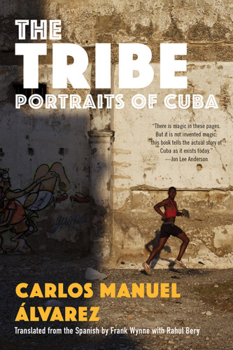 The Tribe: Portraits of Cuba book cover by Carlos Manuel Álvarez