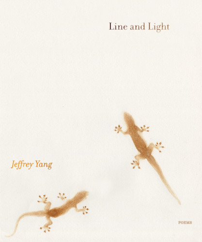 Line and Light: Poems book cover by Jeffrey Yang