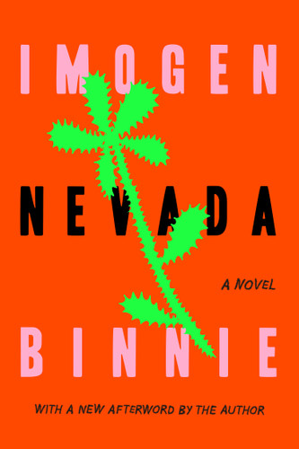 Nevada: A Novel book cover by Imogen Binnie