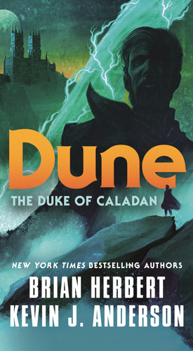 Dune: The Duke of Caladan book cover by Brian Herbert, Kevin J. Anderson