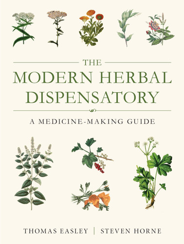 The Modern Herbal Dispensatory: A Medicine-Making Guide book cover by Thomas Easley, Steven Horne