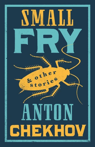 Small Fry and Other Stories book cover by Anton Chekhov