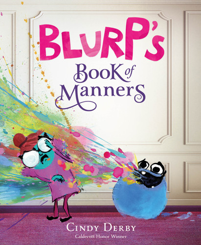 Blurp's Book of Manners book cover by Cindy Derby