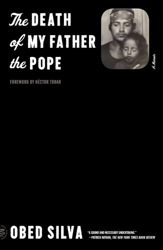 The Death of My Father the Pope: A Memoir book cover by Obed Silva