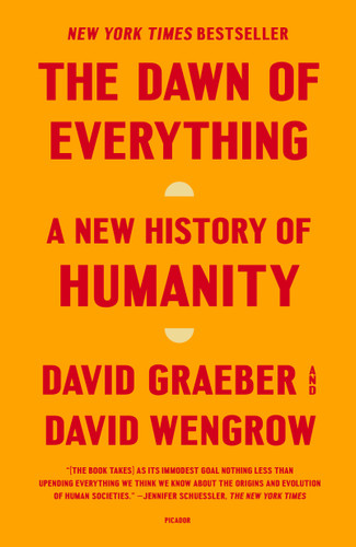 The Dawn of Everything: A New History of Humanity book cover by David Graeber, David Wengrow