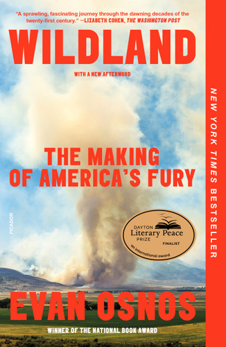 Wildland: The Making of America's Fury book cover by Evan Osnos
