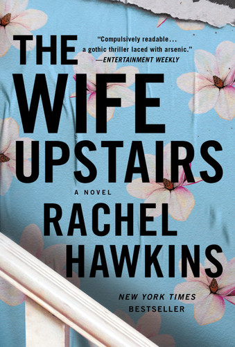 The Wife Upstairs: A Novel book cover by Rachel Hawkins