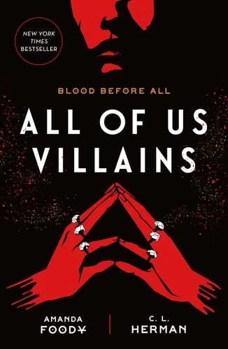 All of Us Villains (All of Us Villains #1) book cover by Amanda Foody, C. L. Herman