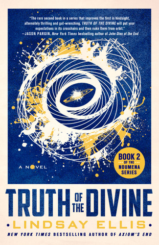 Truth of the Divine: A Novel (Noumena #2) book cover by Lindsay Ellis