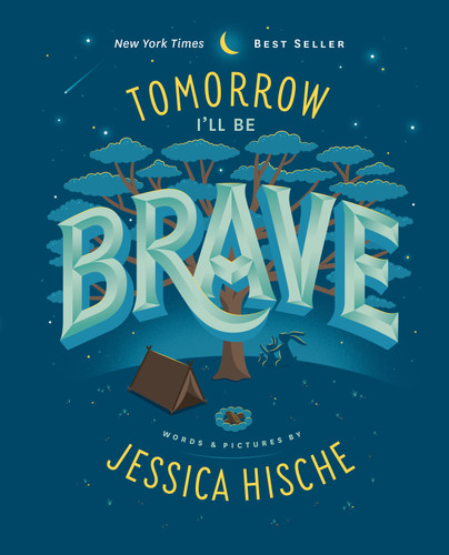 Tomorrow I'll Be Brave book cover by Jessica Hische