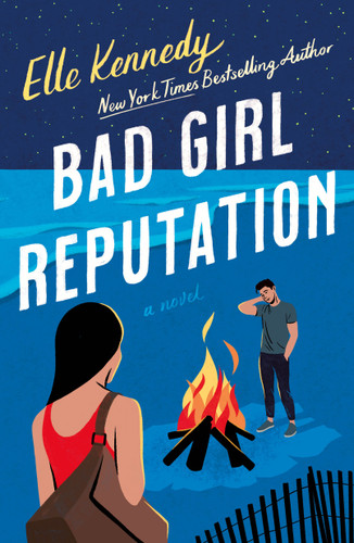Bad Girl Reputation: An Avalon Bay Novel (Avalon Bay #2) book cover by Elle Kennedy