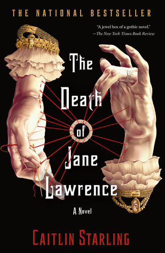 The Death of Jane Lawrence: A Novel book cover by Caitlin Starling