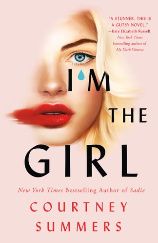 I'm the Girl book cover by Courtney Summers