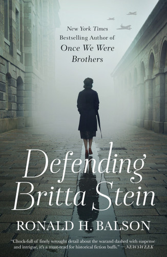 Defending Britta Stein: A Novel (Liam Taggart and Catherine Lockhart #6) book cover by Ronald H. Balson