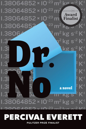 Dr. No: A Novel book cover by Percival Everett