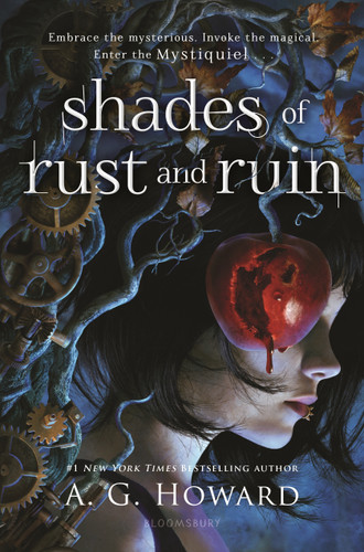 Shades of Rust and Ruin book cover by A. G. Howard