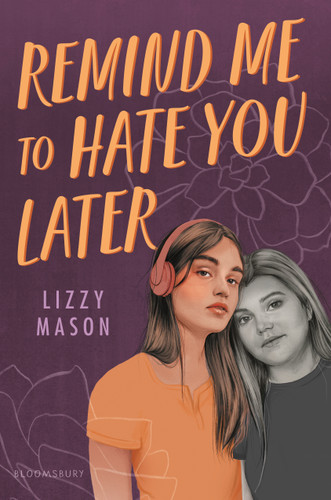 Remind Me to Hate You Later book cover by Lizzy Mason