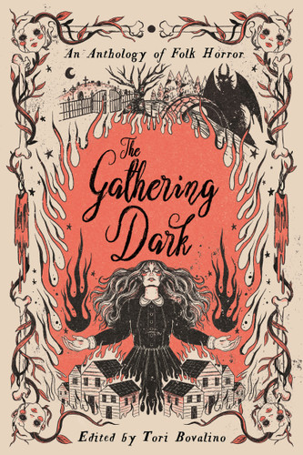 Gathering Dark, The: An Anthology of Folk Horror book cover by Erica Waters, Chloe Gong, Tori Bovalino, Hannah Whitten, Allison Saft, Olivia Chadha, Courtney Gould, Aden Polydoros, Shakira Toussaint, Alex Brown