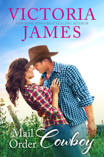 Mail Order Cowboy (Wishing River #4) book cover by Victoria James