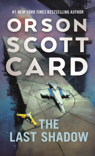 The Last Shadow book cover by Orson Scott Card