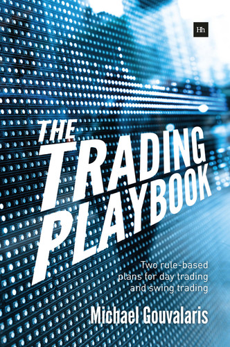 The Trading Playbook: Two rule-based plans for day trading and swing trading book cover by Michael Gouvalaris