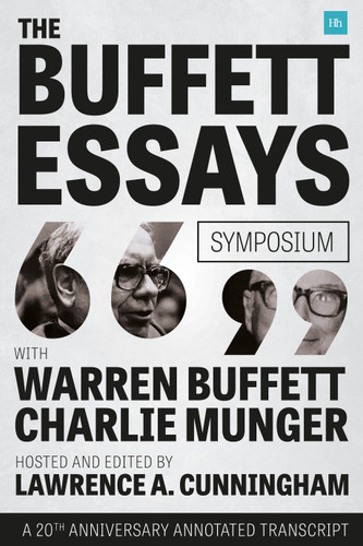 The Buffett Essays Symposium: A 20th Anniversary Annotated Transcript book cover by Lawrence A. Cunningham