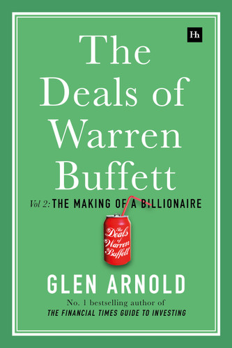 The Deals of Warren Buffett Volume 2: The Making of a Billionaire book cover by Glen Arnold
