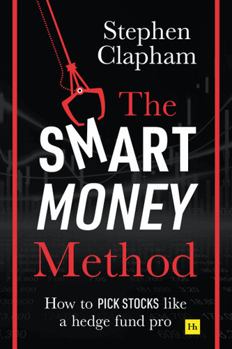 The Smart Money Method: How to pick stocks like a hedge fund pro book cover by Stephen Clapham