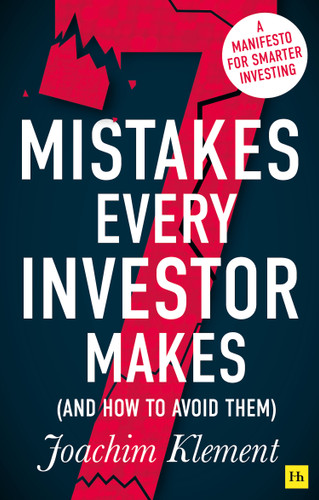 7 Mistakes Every Investor Makes (And How To Avoid Them): A manifesto for smarter investing book cover by Joachim Klement
