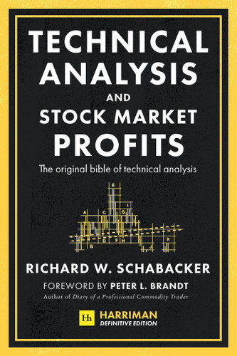 Technical Analysis and Stock Market Profits: The original bible of technical analysis book cover by Richard Schabacker