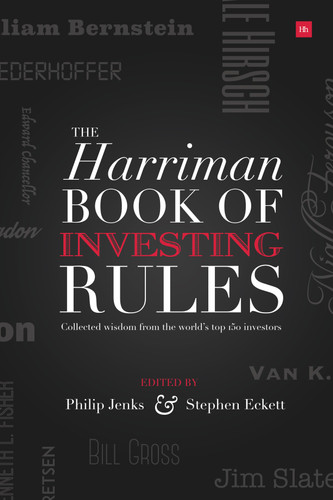 The Harriman Book Of Investing Rules: Collected wisdom from the world's top 150 investors book cover by Stephen Eckett