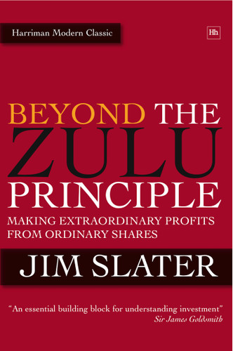 Beyond The Zulu Principle: Extraordinary Profits from Growth Shares book cover by Jim Slater