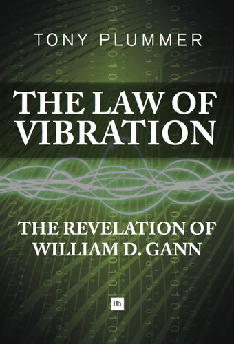 The Law of Vibration: The revelation of William D. Gann book cover by Tony Plummer