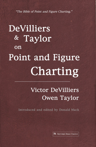 DeVilliers and Taylor on Point and Figure Charting book cover by Victor DeVilliers, Owen Taylor