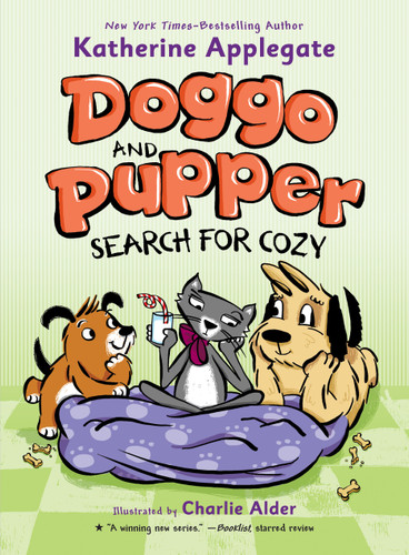 Doggo and Pupper Search for Cozy (Doggo and Pupper #3) book cover by Katherine Applegate