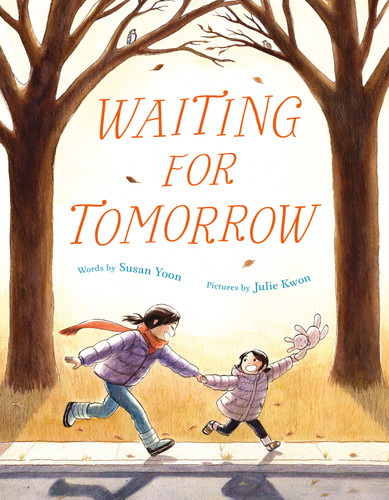Waiting for Tomorrow book cover by Susan Yoon