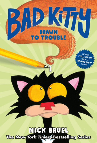 Bad Kitty Drawn to Trouble (full-color edition) (Bad Kitty) book cover by Nick Bruel