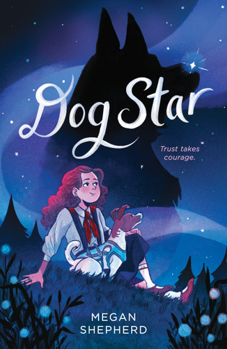 Dog Star book cover by Megan Shepherd