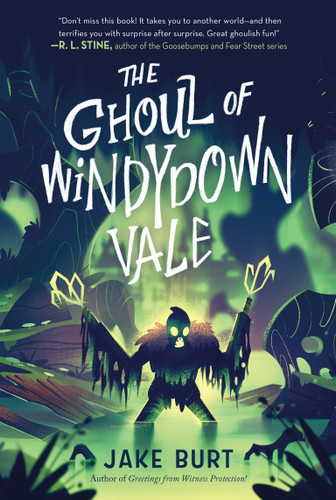 The Ghoul of Windydown Vale book cover by Jake Burt