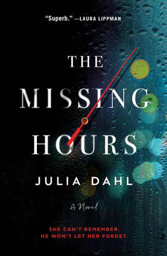 The Missing Hours: A Novel book cover by Julia Dahl