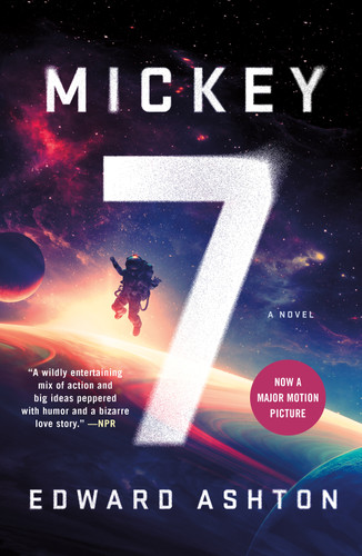 Mickey7: A Novel (Mickey7 #1) book cover by Edward Ashton