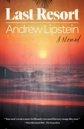 Last Resort: A Novel book cover by Andrew Lipstein