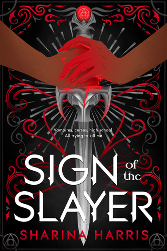 Sign of the Slayer (American Slayer Society #1) book cover by Sharina Harris