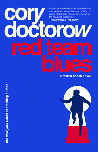 Red Team Blues: A Martin Hench Novel book cover by Cory Doctorow