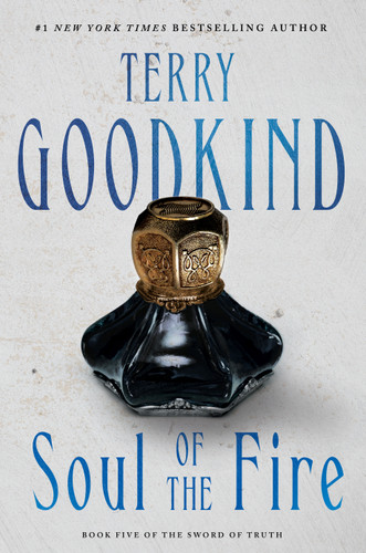 Soul of the Fire: Book Five of The Sword of Truth (Sword of Truth #5) book cover by Terry Goodkind