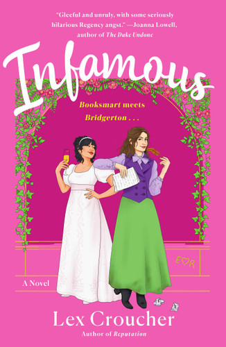 Infamous: A Novel book cover by Lex Croucher